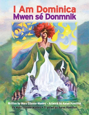 I Am Dominica / Mwen sé Donmnik